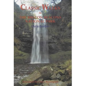 Classic Walks in the Brecon Beacons National Park