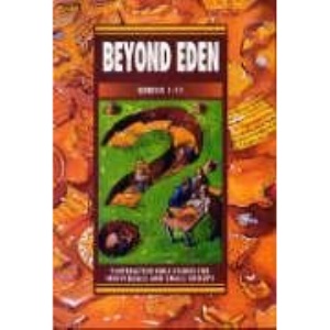Beyond Eden (IBS): Genesis 1-11