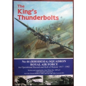 The King's Thunderbolts - No. 44 (Rhodesia) Squadron RAF