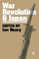 War, Revolution and Japan