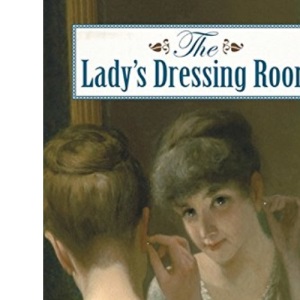 Lady's Dressing Room 1892