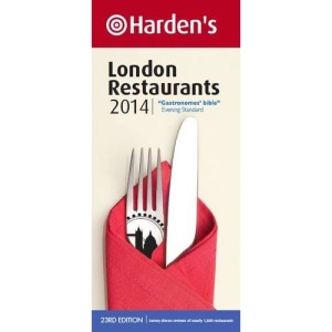 Harden's London Restaurants 2014 (Hardens Restaurant Guides)