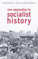 New Approaches to Socialist History