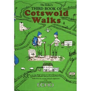 "Echo's" Third Book of Cotswold Walks (Walkabout)