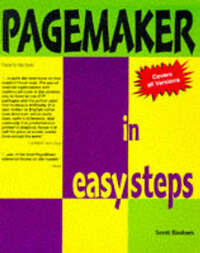 Page Maker In Easy Steps: Covers Version 6 for Windows 95 (In Easy Steps Series)