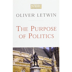 The Purpose of Politics