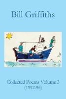 Collected Poems Volume 3