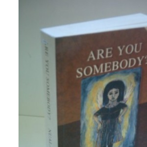 Are You Somebody?: The Life and Times of Nuala O'Faolain