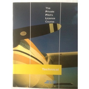 Technical (Bk. 4) (The Private Pilot's Licence Course)