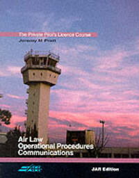 The Private Pilot's Licence Course: Air Law and Rt Book 2