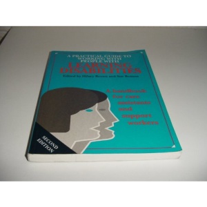 Practical Guide to Working with People with Learning Disabilities: Handbook for Care Assistants and Support Workers (Care Concern Care Assistants S.)