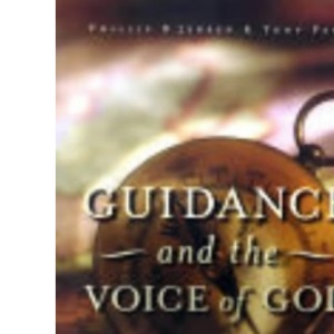 Guidance and the Voice of God