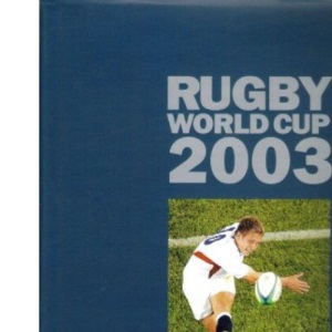Rugby World Cup 2003: Official Souvenir Book
