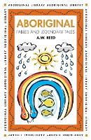 Aboriginal Fables and Legandary Tales