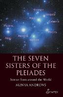 The Seven Sisters of the Pleiades