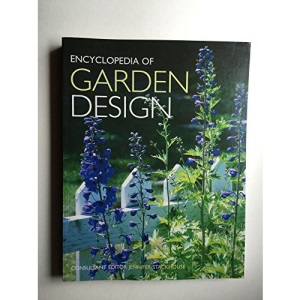 ENCYCLOPEDIA OF GARDEN DESIGN
