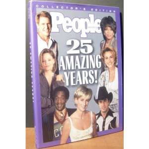 People Weekly: 25 Amazing Years : Collector's Edition