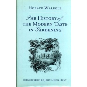 History of the Modern Taste in Gardening, The