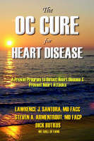 The OC Cure For Heart Disease