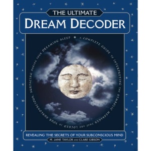 The Ultimate Dream Decoder: Revealing the Secrets of Your Subconcious Mind