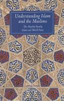 Understanding Islam and the Muslims