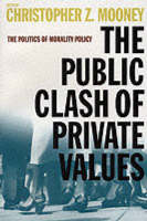 The Public Clash of Private Values