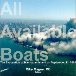 All Available Boats: The Evacuation of Manhattan Island on September 11, 2001