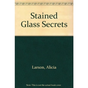 Stained Glass Secrets