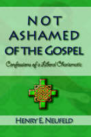 Not Ashamed of the Gospel