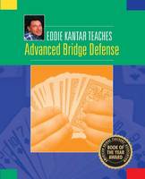Eddie Kantar Teaches Advanced Bridge Defense