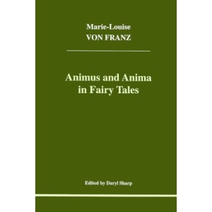 Animus and Anima in Fairy Tales
