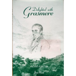 Delighted with Grasmere: An idyll of the Vale
