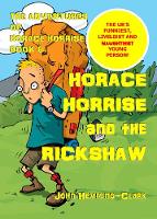 The Adventures of Horace Horrise