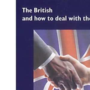 The British and How to Deal with Them: Doing Business with Britain's Ethnic Communities