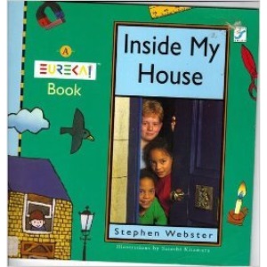 Eureka!: Inside My House Bk. 2