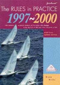 Rules in Practice, 1997-2000