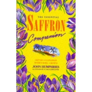 The Essential Saffron Companion