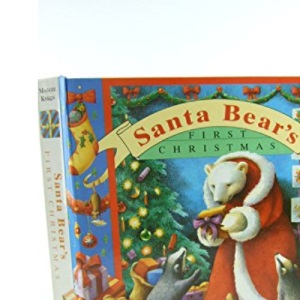 Santa Bear's First Christmas