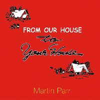 From Our House To Your House
