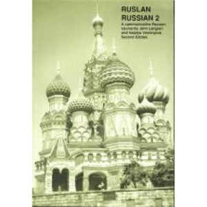 Ruslan-Russian 2: A Second Stage Communicative Russian Course