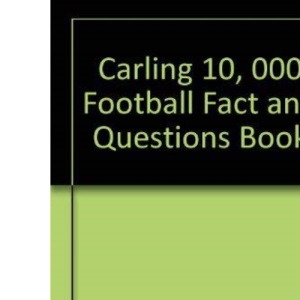Carling 10, 000 Football Fact and Questions Book