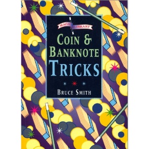 Coin and Banknote Tricks (Magic Library)