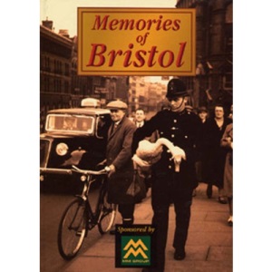 Memories of Bristol