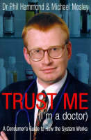 Trust Me (I'm a Doctor)