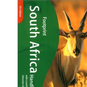 South Africa Handbook: The Travel Guide (Footprint Handbook)