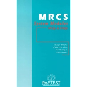 MRCS Systems Modules: MCQs and EMQs