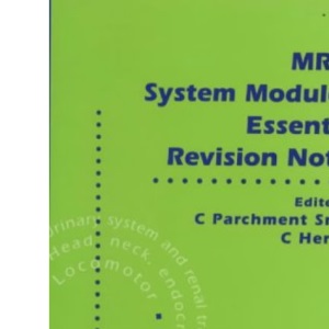 MRCS System Modules: Essential Revision Notes: Set 2 & 3