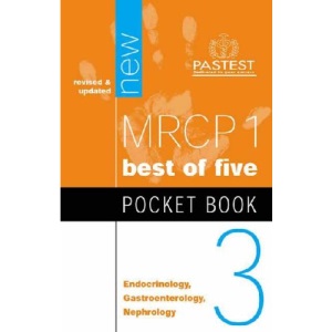 MRCP 1 Pocket Book 3: Endocrinology, Gastroenterology, Nephrology (Multiple Choice Pocket Book)