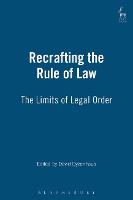 Recrafting the Rule of Law