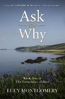 Ask Not Why
